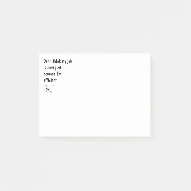 Notas Post-it® Mi trabajo no es fácil, soy eficiente una cita div (Anverso)