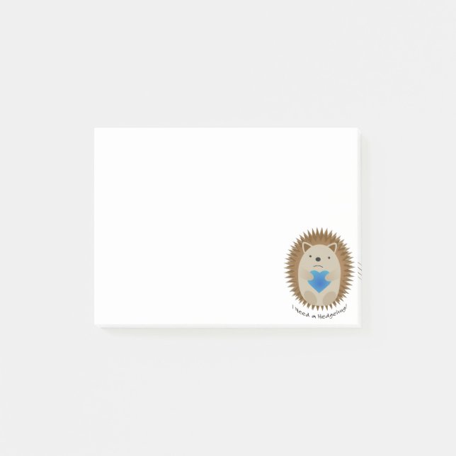 Notas Post-it® Necesito un Hedgehog (Anverso)