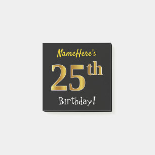 Notas Post-it® Negro, Faux Gold 25th Birthday, con nombre persona