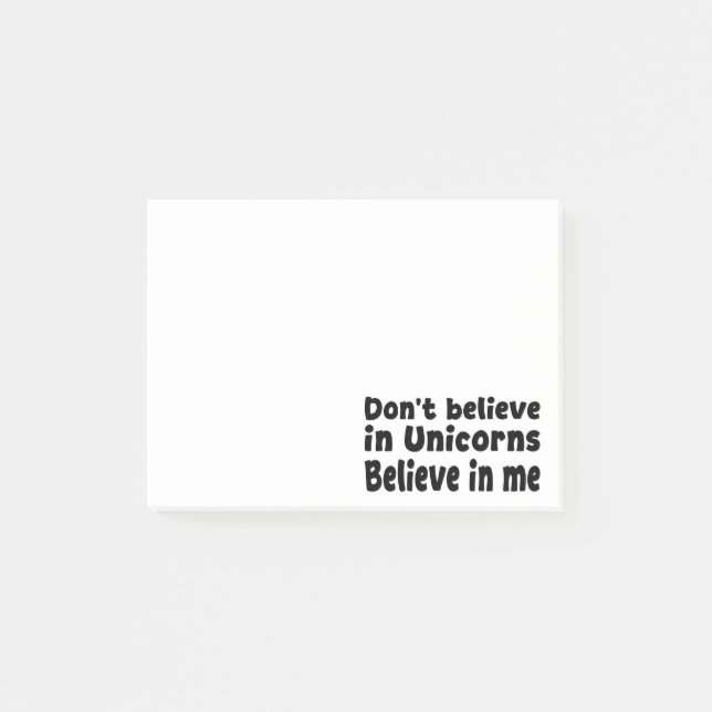 Notas Post-it® No creas en Unicornios - Cree en mí (Anverso)