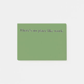 Notas Post-it® No hay lugar como trabajo