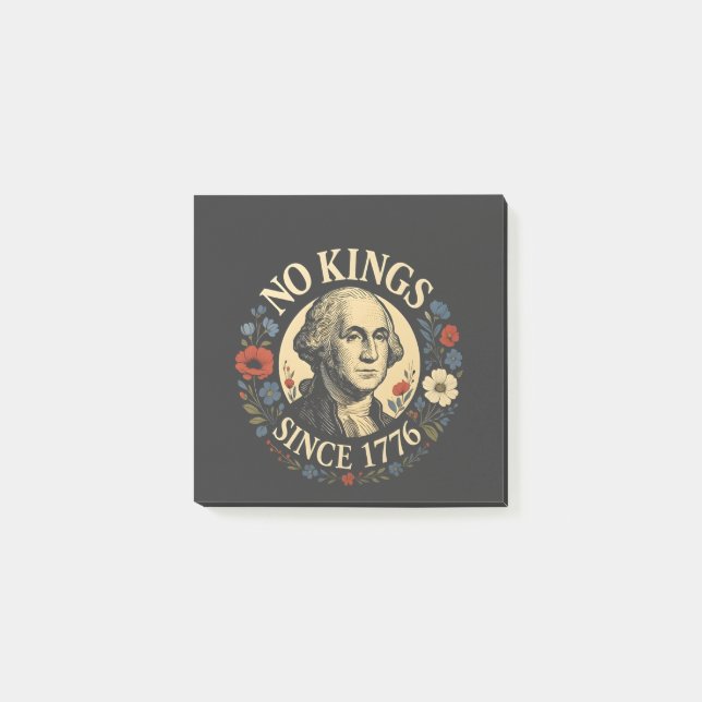 Notas Post-it® No King Since 1776 American Democracy Protest  (Anverso)