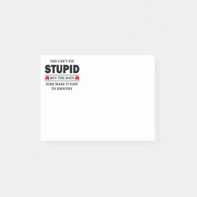 Notas Post-it® No puedes arreglar lo estúpido (Anverso)