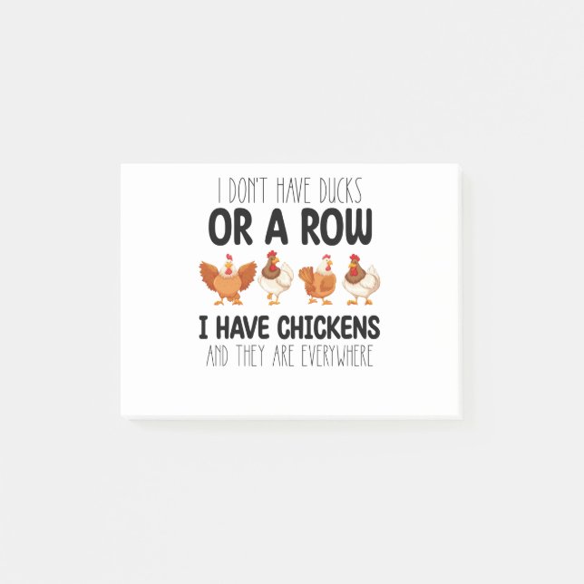 Notas Post-it® No Tengo Patos Ni Una Fila, Tengo Pollos Y (Anverso)