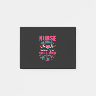 Notas Post-it® Nurse Gift   Enfermera Lo Suficiente Para Detenert