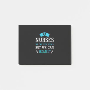 Notas Post-it® Nurse Gift   Enfermeras No Podemos Arreglar Estúpi