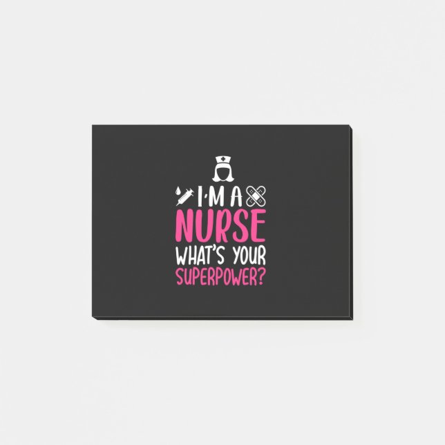 Notas Post-it® Nurse Gift | I Am A Nurse What Your Superpower (Anverso)