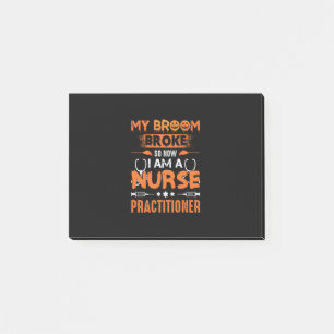 Notas Post-it® Nurse Gift Mi Escoba Se Rompió Así Que Ahora Soy