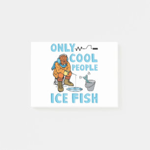 Notas Post-it® Only Cool People Ice Fish Funny Fishing