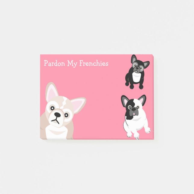 Notas Post-it® Pardon a mis Frenchies (Anverso)