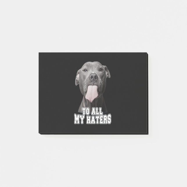 Notas Post-it® Perro Pitbull a todos mis odios (Anverso)