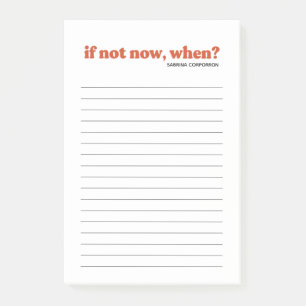 Notas Post-it® Personalizado si no ahora, cuando siena para hacer
