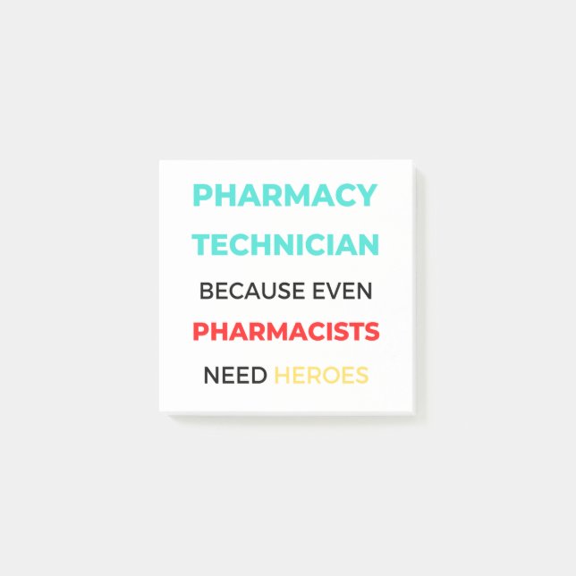 Notas Post-it® Pharmacy Technician Because Even Pharmacists 2 (Anverso)