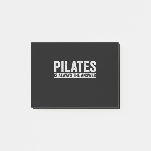 Notas Post-it® Pilates Is Always The Answer Funny Gift (Anverso)