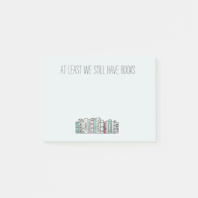 Notas Post-it® Por lo menos todavía tenemos libros (Anverso)