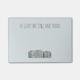 Notas Post-it® Por lo menos todavía tenemos libros