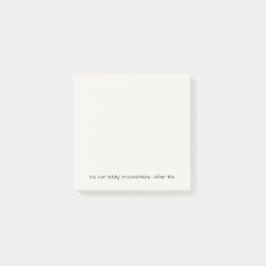 Notas Post-it® Puedes Posponer Totalmente... Después De Esto | Di