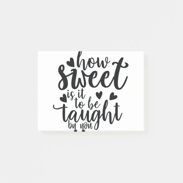 Notas Post-it® qué dulce es que te enseñes (Anverso)