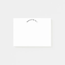 Notas Post-it® Recuérdame que