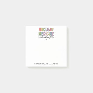 Notas Post-it® Regalos del personalizado Técnico de Medicina Nucl