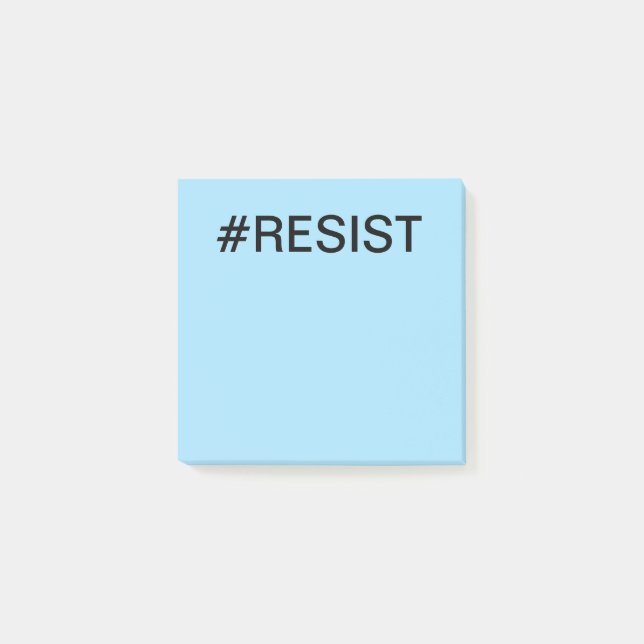 Notas Post-it® #Resist Protest texto negro sobre azul claro (Anverso)