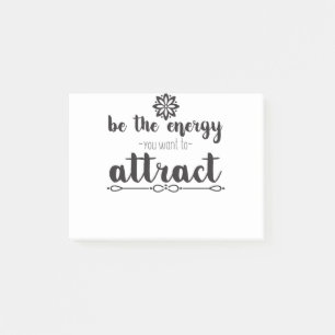 Notas Post-it® Sé La Energía Que Quieres Atraer