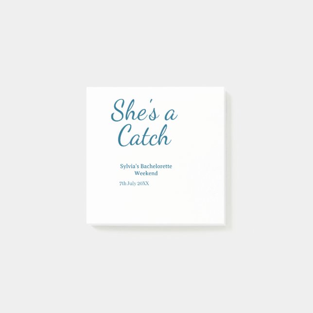 Notas Post-it® She's a catch bachelorette weekend name blue date  (Anverso)