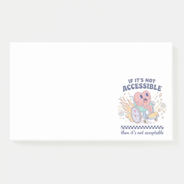 Notas Post-it® Si no es accesible, entonces no es aceptable (Anverso)