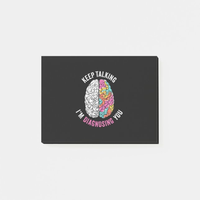 Notas Post-it® Sigue Hablando. Te estoy diagnosticando. (Anverso)