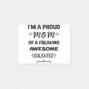 Notas Post-it® Soy una madre orgullosa de una hija increíble