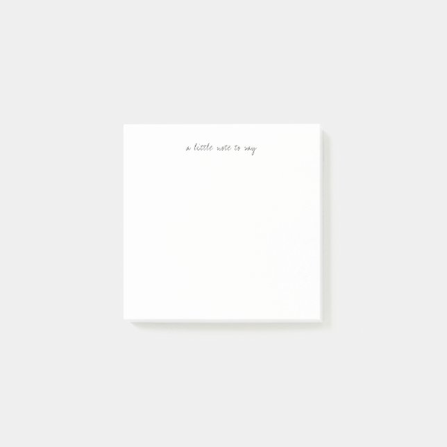 Notas Post-it® Square A Little Note to Say Script Post-it note (Anverso)