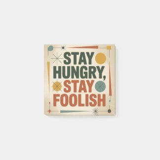Notas Post-it® Stay Hungry, Stay Foolish