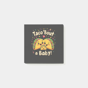 Notas Post-it® Taco "por un embarazo de bebé" Tao Cinco de Mayo