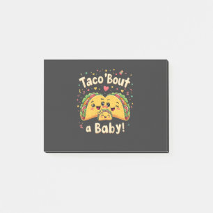 Notas Post-it® Taco "por un embarazo de bebé" Tao Cinco de Mayo