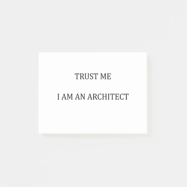 Notas Post-it® Trust me I am an Architect (Anverso)