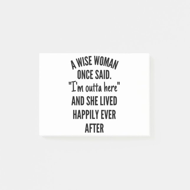 Notas Post-it® Una Mujer Sabia Dijo Una Vez (Anverso)