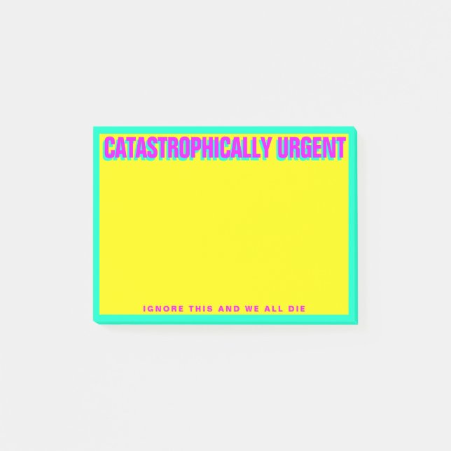 Notas Post-it® URGENTE CATASTRÓFICO (Amarillo) (Anverso)
