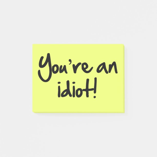Notas Post-it® Usted es un Poste-its® del idiota (Anverso)