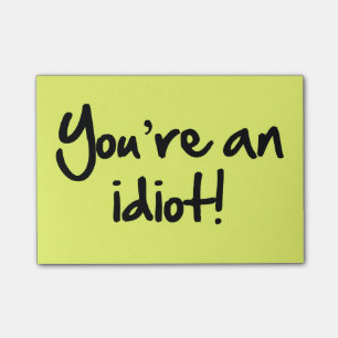 Notas Post-it® Usted es un Poste-its® del idiota