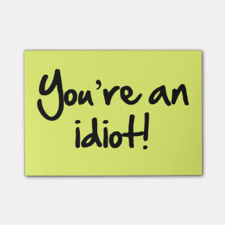 Notas Post-it® Usted es un Poste-its® del idiota