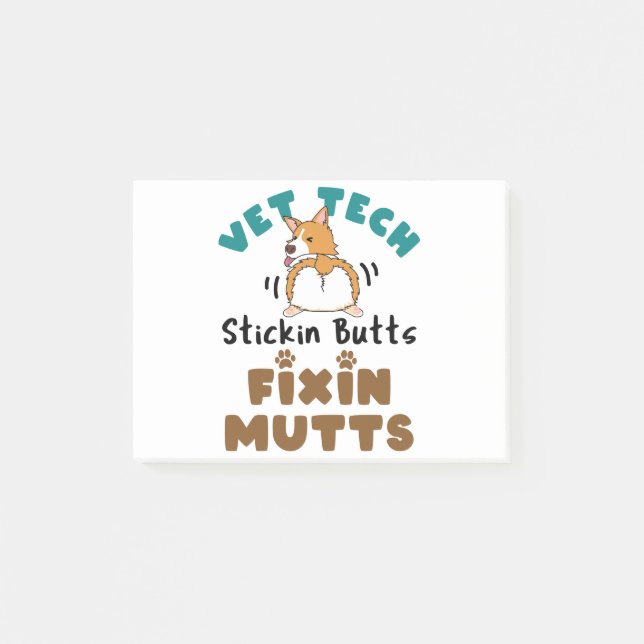 Notas Post-it® Vet Tech Stickin' Butts y Fixin' Mutts (Anverso)