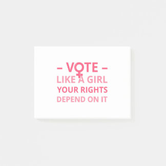 Notas Post-it® Vota Como Un Chica Tus Derechos Dependen De Eso II