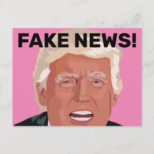 ¡NOTICIAS FALSAS! TARJETAS POSTALES DE DONALD TRUM