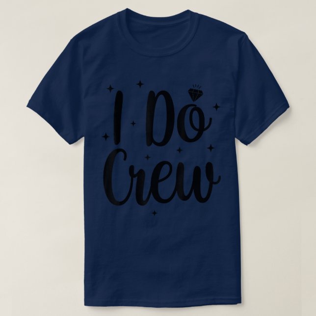 Novia Boda I Do Crew Fiesta de Despedida Camiseta  (Diseño del anverso)