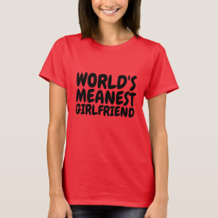 NOVIA MÁS MALA DEL MUNDO, camisetas y camisetas co