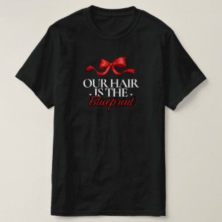 "Nuestra Cabellera es el Plano" Camiseta de Pelo N