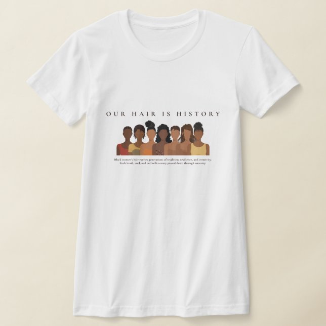 Nuestra Historia del Cabello Camiseta de Apreciaci (Distribución)