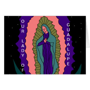 NUESTRA SEÑORA DE GUADALUPE