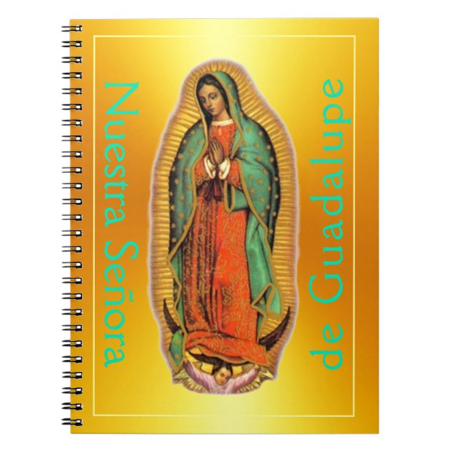 Nuestra Senora de Guadalupe... CUADERNO DE VIAJE (Frente)