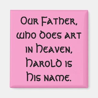 Nuestro padre - imán de arte